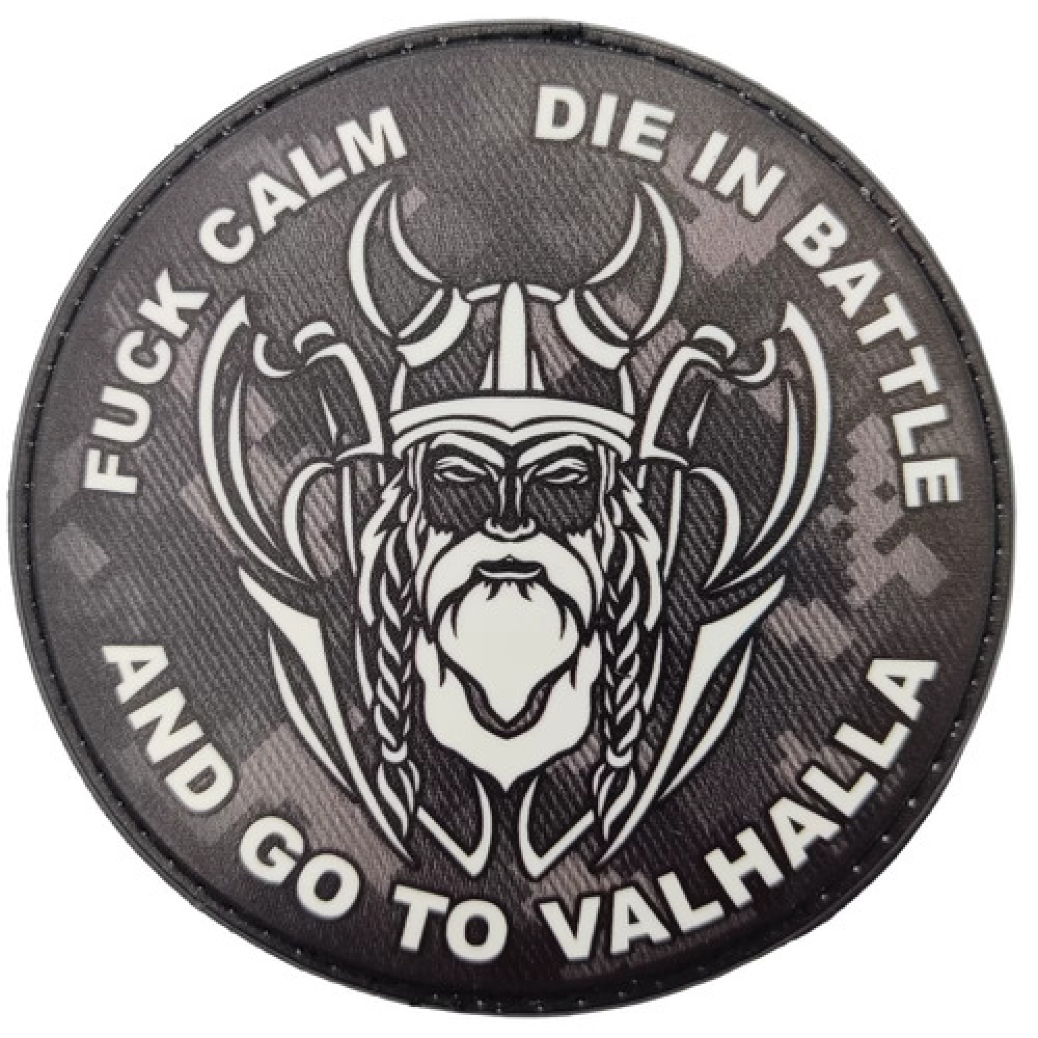 Шеврон Fuck calm die in battle and go to valhalla