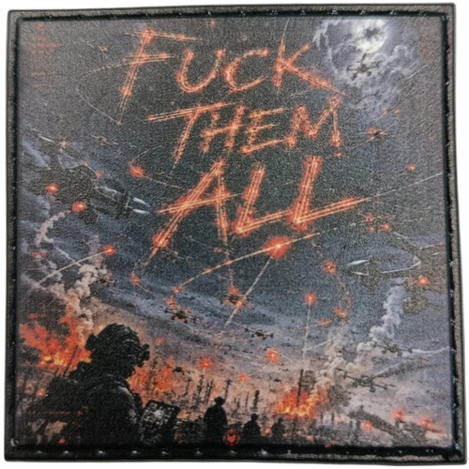 Шеврон Fuck them all 2