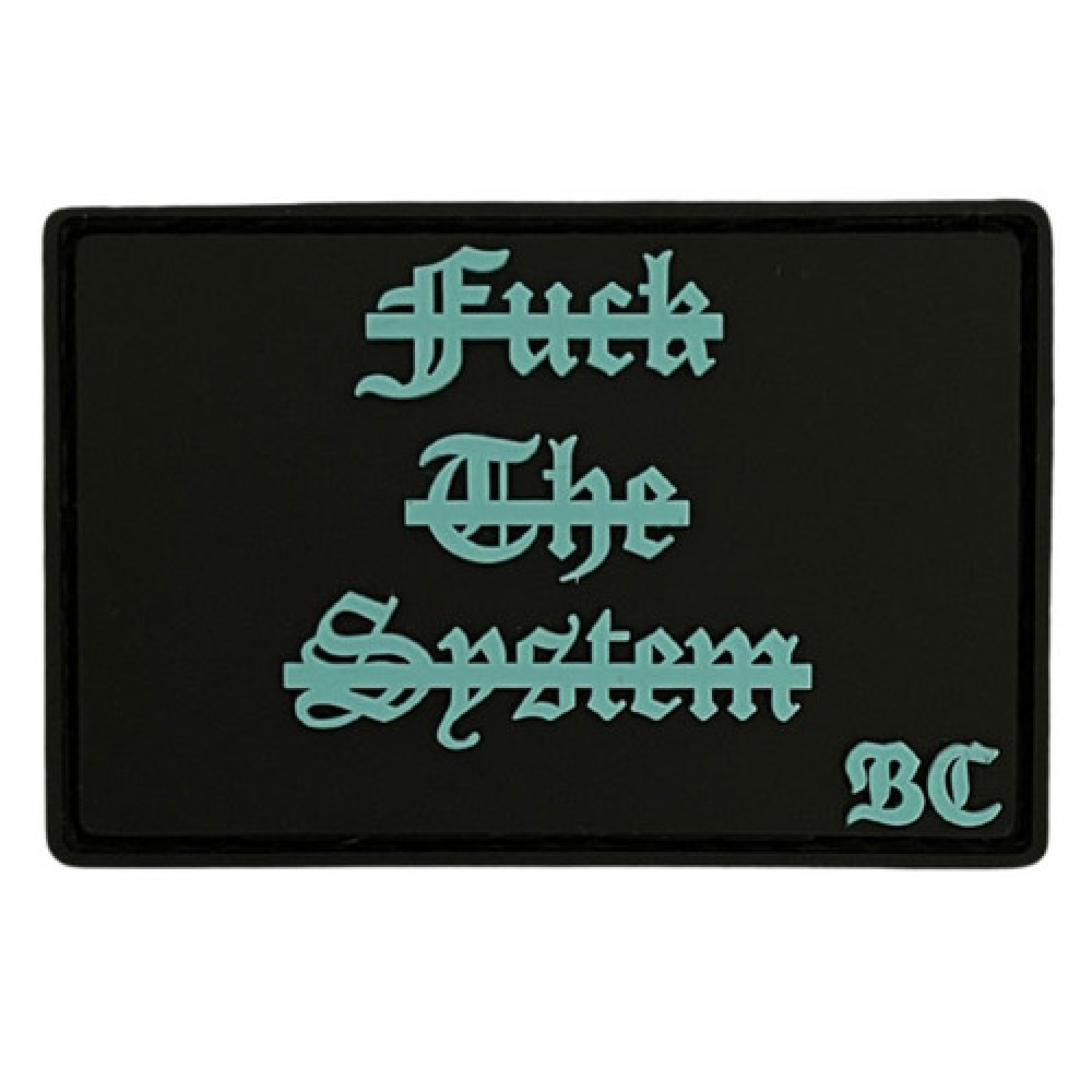 ПВХ патч "FUCK THE SYSTEM" тіфані