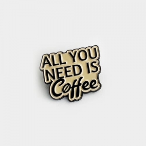 Значок All you need is coffee