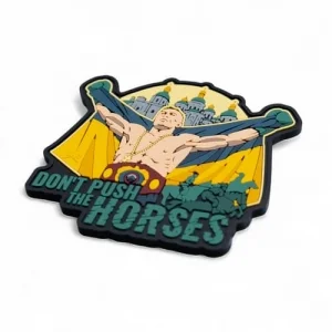 ПВХ-нашивка (шеврон) «Don’t Push The Horses»