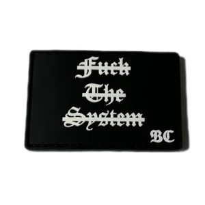 ПВХ Патч "FUCK THE SYSTEM"