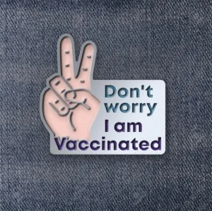 Значок Don't worryI am Vaccinated